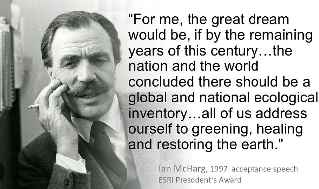 McHarg and the Origins of Sustainable Design